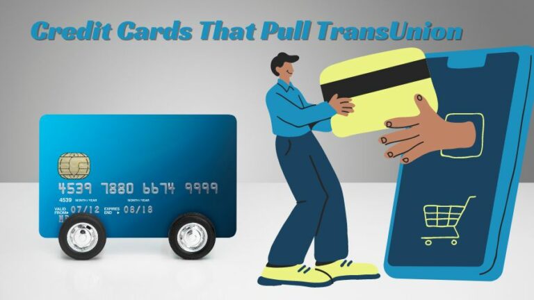 credit cards that use transunion for approval