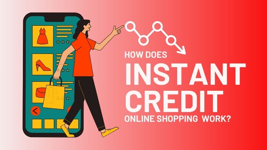 How Does Instant Credit Online Shopping Work