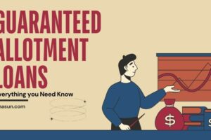 Guaranteed Allotment Loans